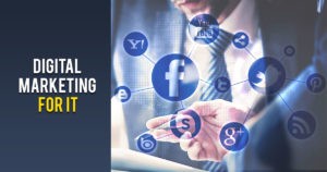 Digital marketing for it