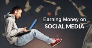 Earning money on social media