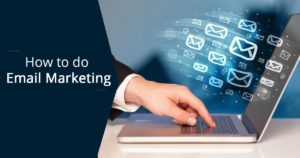 How to do email marketing