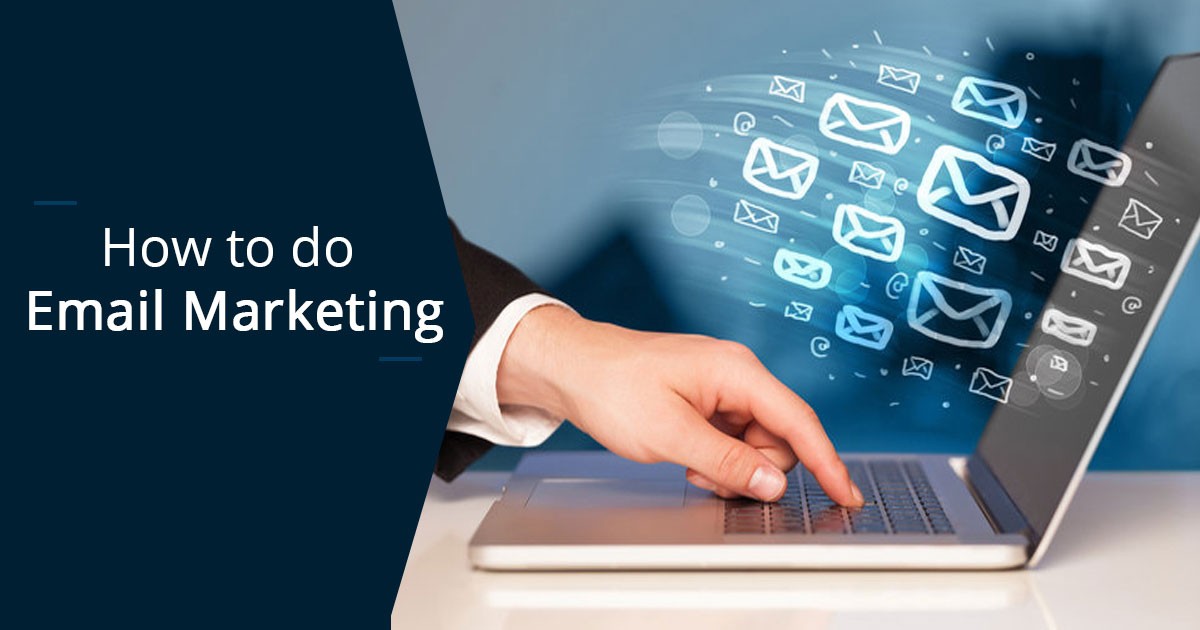 How to do email marketing