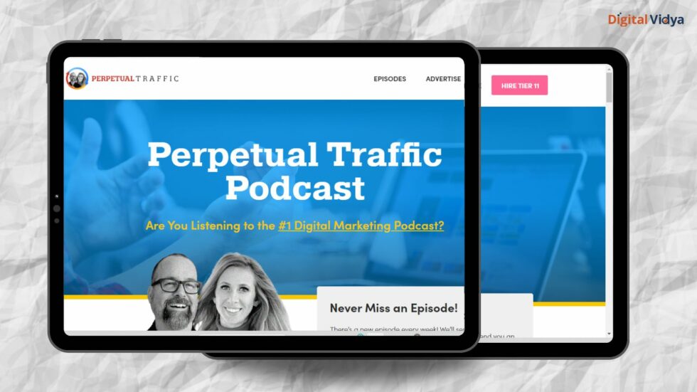 Perpetual traffic podcast and youtube