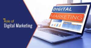 Role of digital marketing