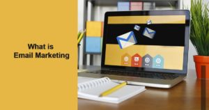 What is email marketing