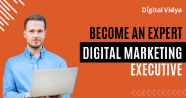 Become a digital marketing executive