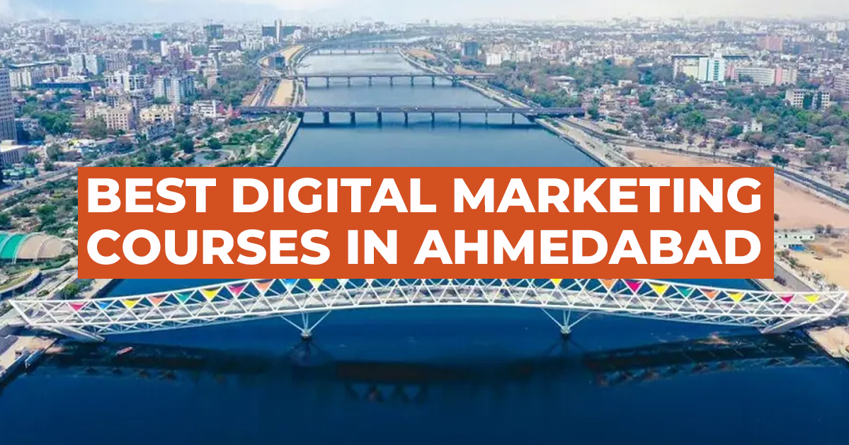 Digital marketing courses in ahmedabad