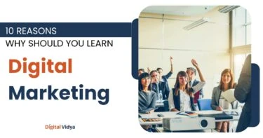 Why should you learn digital marketing