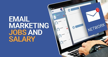 Email marketing jobs and salary
