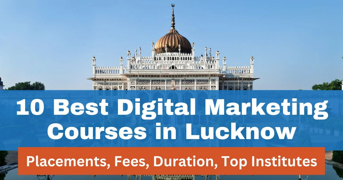 10 best digital marketing courses in lucknow with placements featured image