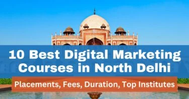 10 best digital marketing courses in north delhi in 2024 with placements