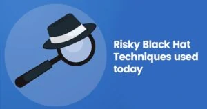 Black hat techniques