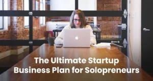 The ultimate startup business plan for solopreneur 7a5cd702b9426ddd35ff0f58a3d3ef66