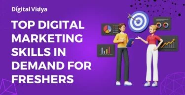 Top digital marketing skills in demand for freshers in 2024 featured image